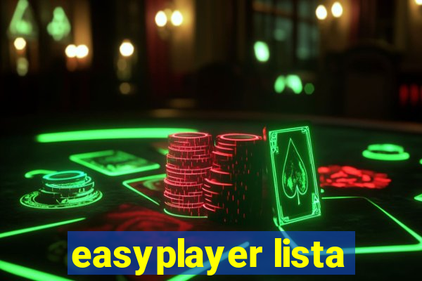 easyplayer lista